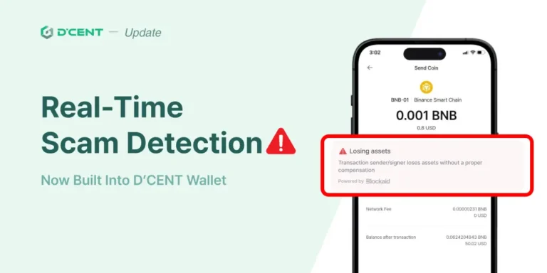 D’CENT Wallet sada ima ugrađenu zaštitu od prevara u realnom vremenu – sigurno šalji tokene i koristi dApp bez rizika.